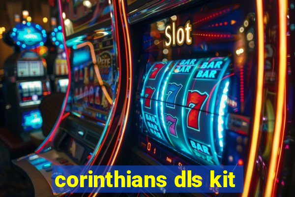 corinthians dls kit